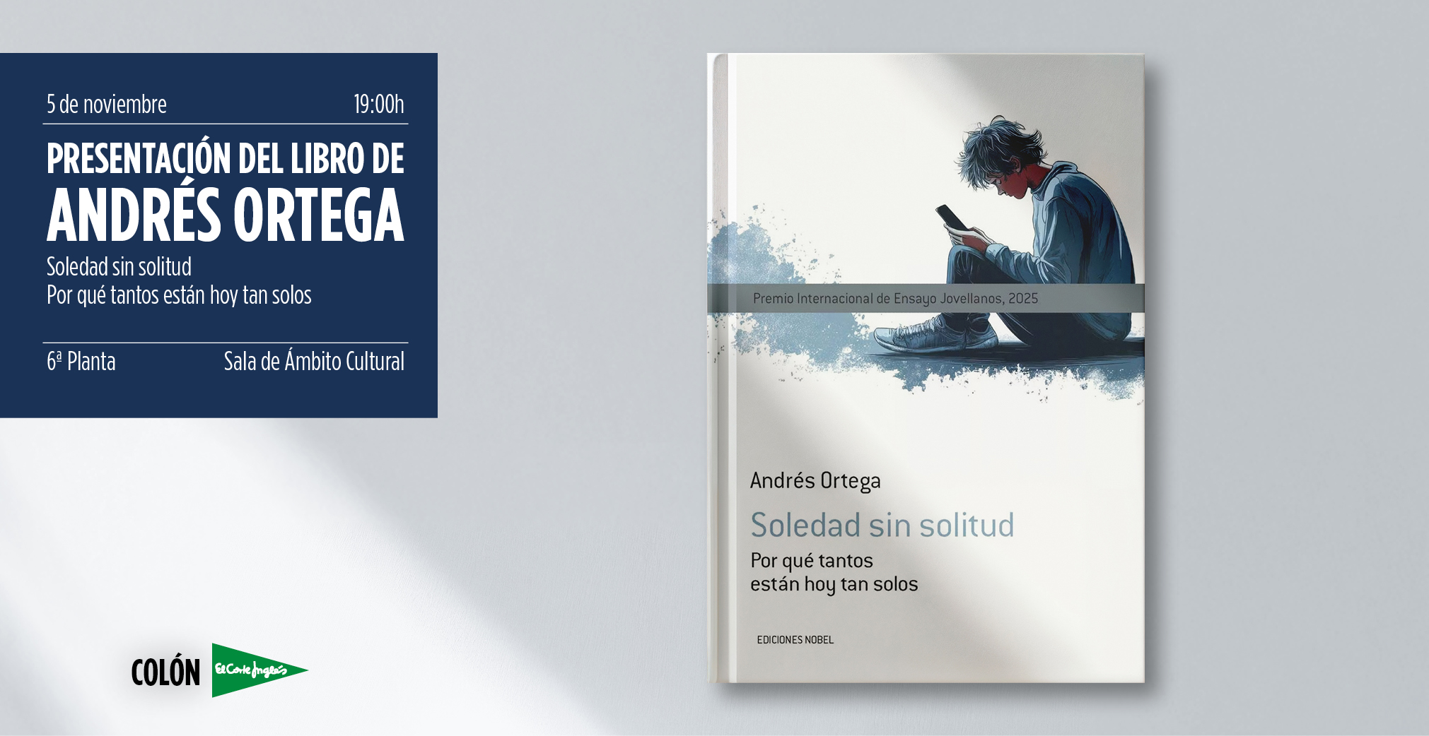 PRESENTACIÓNNDEL LIBRO "SOLEDAD SIN SOLITUD. ¿POR QUÉ TANTOS ESTÁN HOY TAN SOLOS?" DE ANDRÉS ORTEGA KLEIN